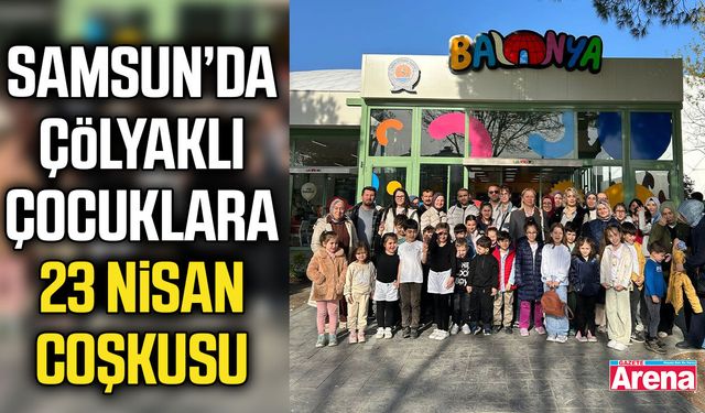 Samsun’da çölyaklı çocuklara 23 Nisan coşkusu