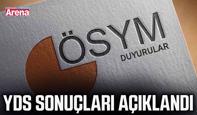 YDS sonuçları açıklandı