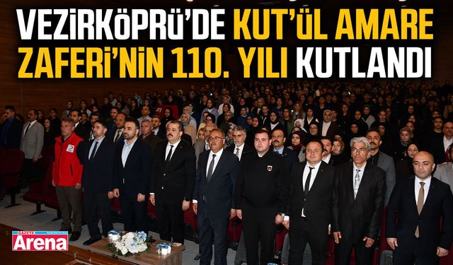 Vezirköprü’de Kut’ül Amare Zaferi’nin 110. yılı kutlandı