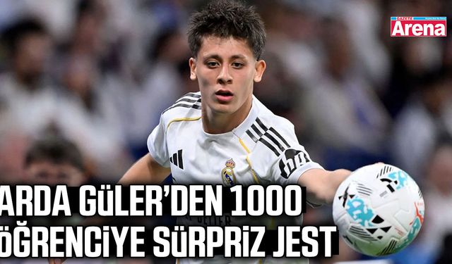 Arda Güler’den 1000 öğrenciye sürpriz jest