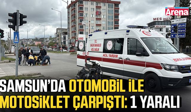 Samsun’da otomobil ile motosiklet çarpıştı: 1 yaralı