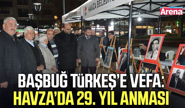 Başbuğ Türkeş’e vefa: Havza’da 29. yıl anması