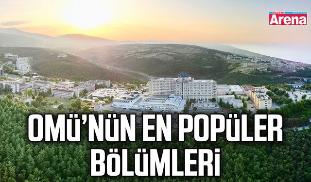 Ondokuz Mayıs Üniversitesi’nin en popüler bölümleri