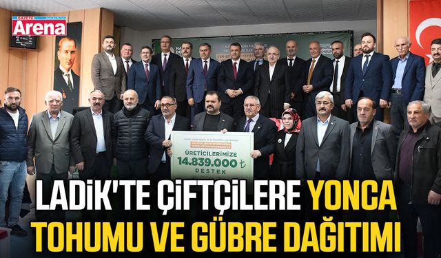 Ladik'te çiftçilere yonca tohumu ve gübre dağıtımı