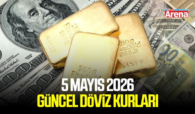5 Mayıs 2026 güncel döviz kurları