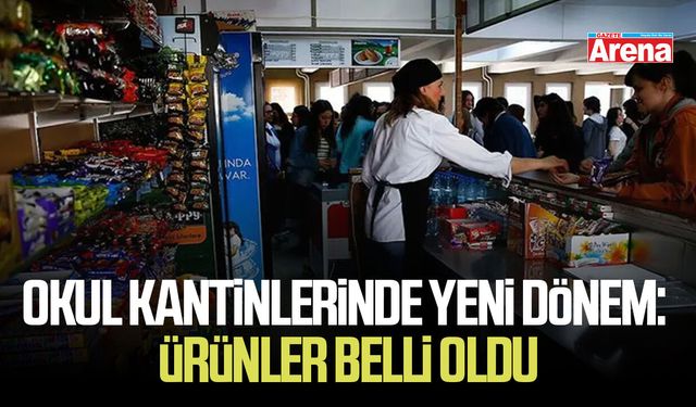Okul kantinlerinde yeni dönem: Ürünler belli oldu