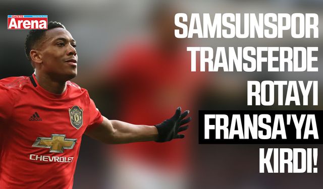 Samsunspor transferde rotayı Fransa'ya kırdı!