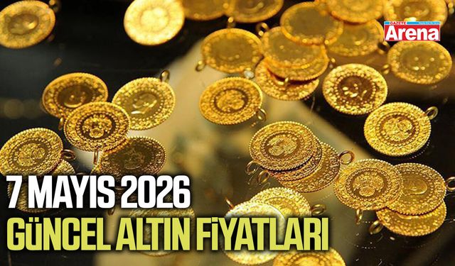 7 Mayıs 2026 güncel altın fiyatları