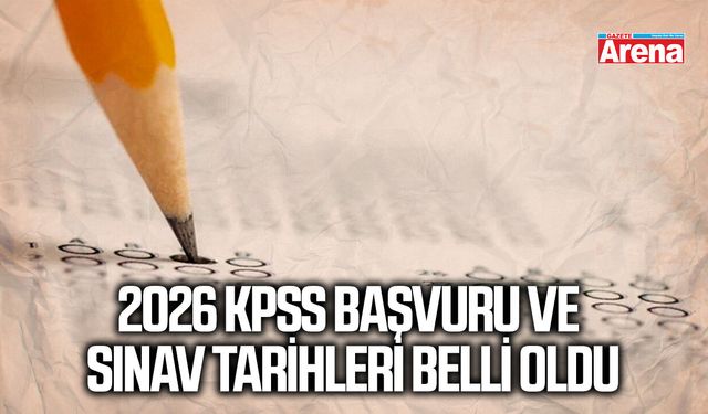 2026 KPSS başvuru ve sınav tarihleri belli oldu