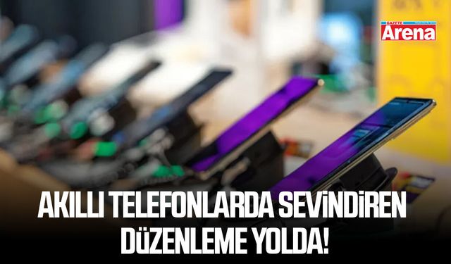 Akıllı telefonlarda sevindiren düzenleme yolda!