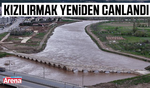 Kızılırmak yeniden canlandı