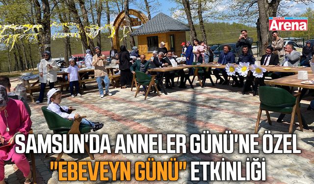 Samsun'da Anneler Günü'ne özel "Ebeveyn Günü" etkinliği