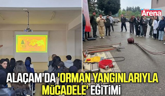 Alaçam'da 'Orman yangınlarıyla mücadele' eğitimi