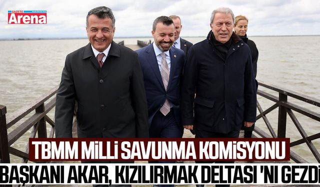 Başkan Akar, Kızılırmak Deltası Kuş Cenneti'ni gezdi