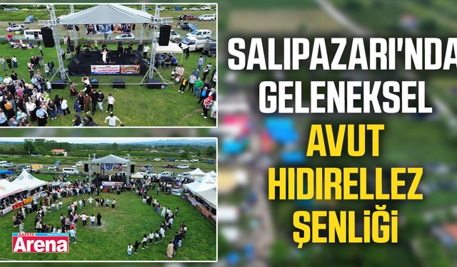Salıpazarı'nda Geleneksel Avut Hıdırellez Şenliği