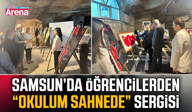 Samsun’da öğrencilerden Okulum Sahnede sergisi