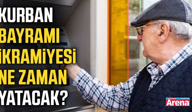 Kurban Bayramı ikramiyesi ne zaman yatacak?