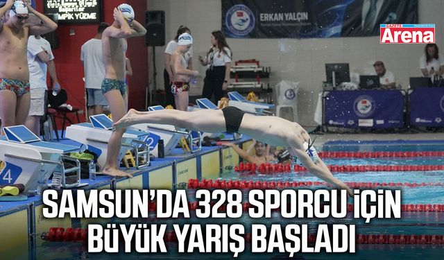 Samsun’da 328 sporcu için büyük yarış başladı