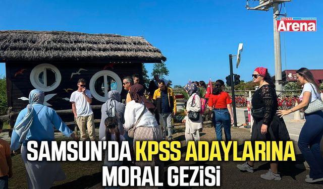 Samsun'da KPSS adaylarına moral gezisi