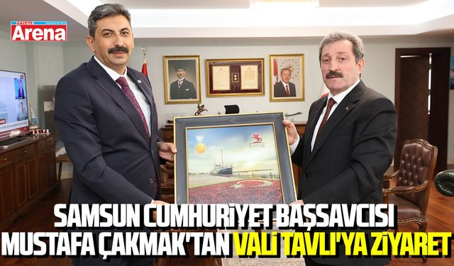 Samsun Cumhuriyet Başsavcısı Mustafa Çakmak'tan Vali Tavlı'ya ziyaret