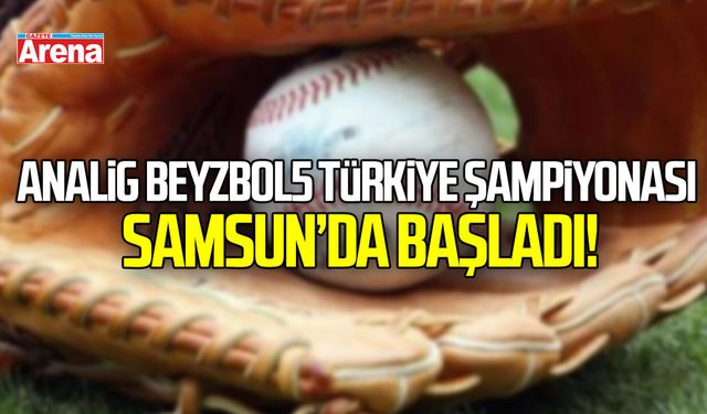 ANALİG Beyzbol5 Türkiye Şampiyonası Samsun’da başladı