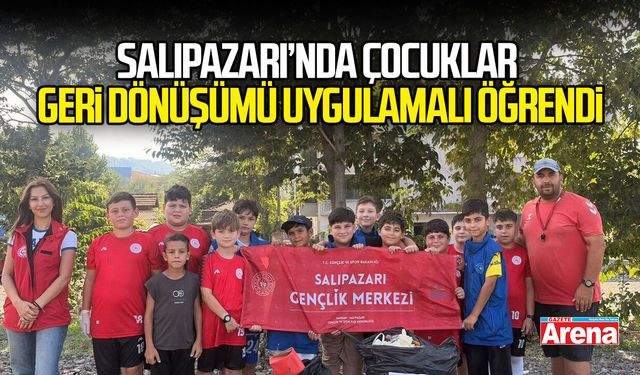 Salıpazarı’nda çocuklar geri dönüşümü uygulamalı öğrendi