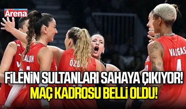 Filenin sultanları sahaya çıkıyor! Maç kadrosu belli oldu