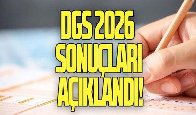 DGS 2026 sonuçları açıklandı
