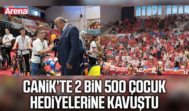 Canik’te 2 bin 500 çocuk hediyelerine kavuştu