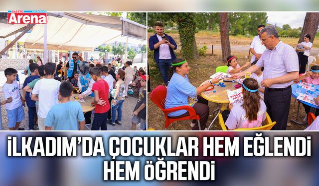 İlkadım’da çocuklar hem eğlendi hem öğrendi