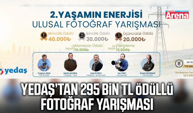 YEDAŞ’tan 295 bin TL ödüllü fotoğraf yarışması
