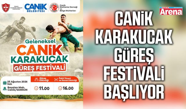 Canik Karakucak Güreş Festivali başlıyor