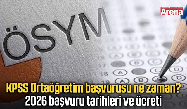 KPSS Ortaöğretim başvurusu ne zaman?