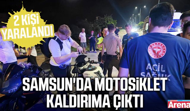 Samsun'da motosiklet kaldırıma çıktı: 2 kişi yaralandı