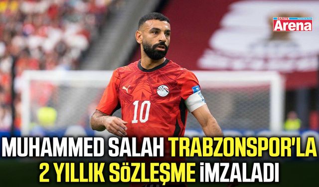 Muhammed Salah Trabzonspor'da