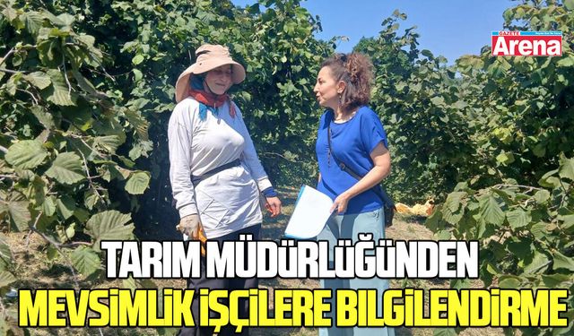 Tarım Müdürlüğünden tarım işçilerine bilgilendirme