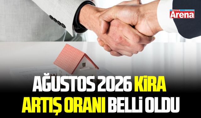 Ağustos 2026 kira artış oranı belli oldu