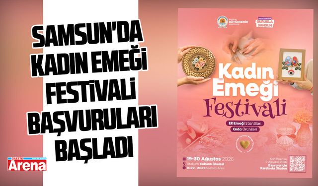 Samsun'da Kadın Emeği Festivali başvuruları başladı