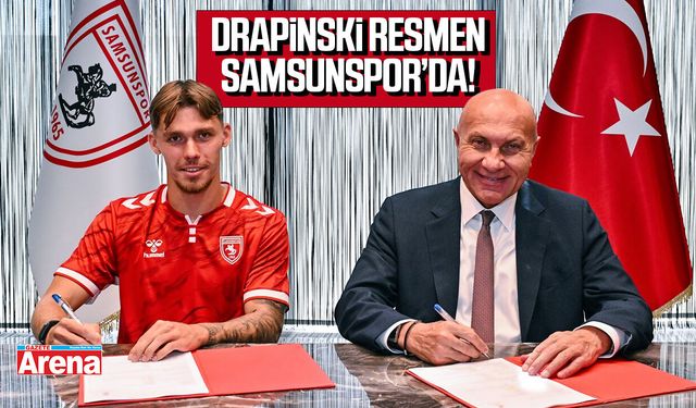 Samsunspor Igor Drapinski transferini resmen açıkladı