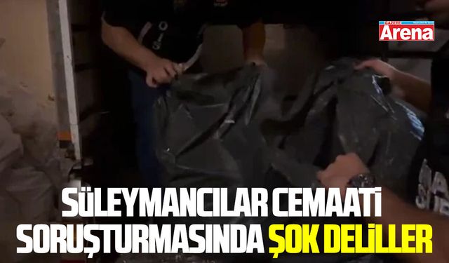 Süleymancılar Cemaati soruşturmasında şok deliller