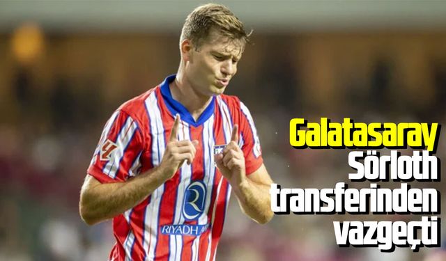 Galatasaray Sörloth transferinden vazgeçti