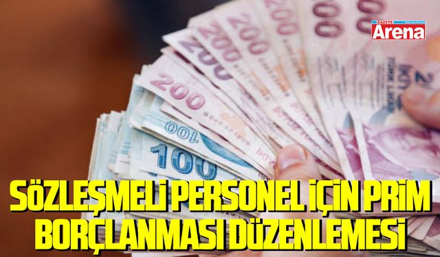 Sözleşmeli personel için prim borçlanması düzenlemesi