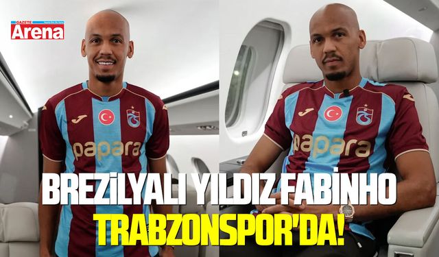 Brezilyalı yıldız Fabinho Trabzonspor'da!