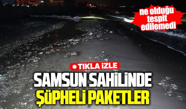 Samsun sahilinde şüpheli paket paniği