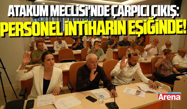 Atakum Meclisi'nde çarpıcı çıkış: Personel intiharın eşiğinde!