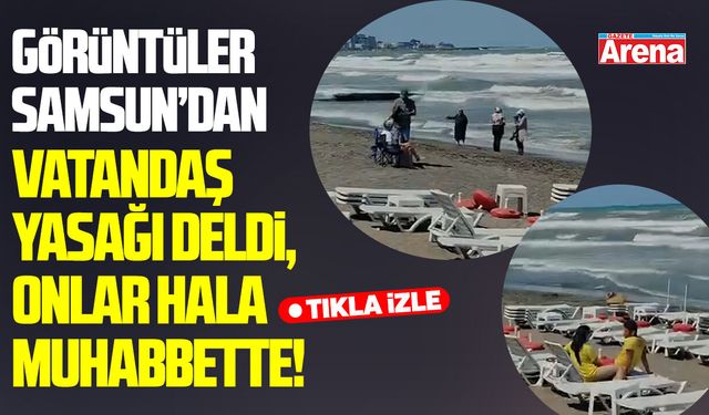 Samsun'da skandal görüntüler: Cankurtaran seyirci kaldı!