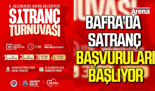 Bafra’da satranç başvuruları başlıyor