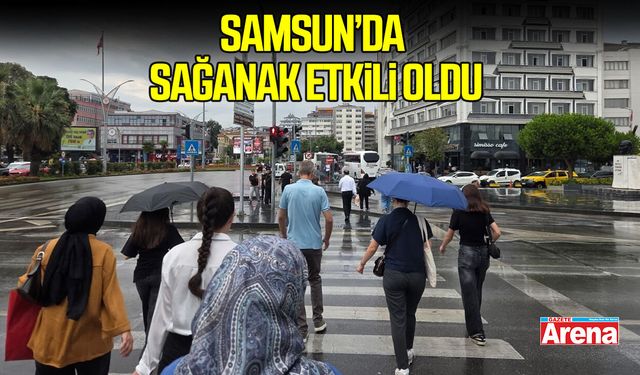 Samsun’da sağanak etkili oldu: Çakmak Barajı’nda 56,5 kilogram yağış kaydedildi
