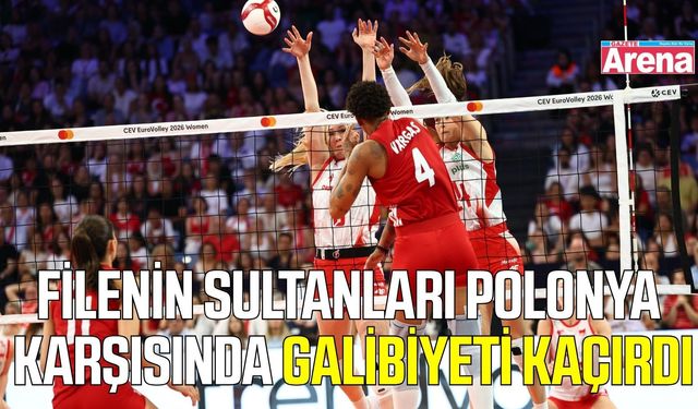 Filenin Sultanları, Polonya engeline takıldı