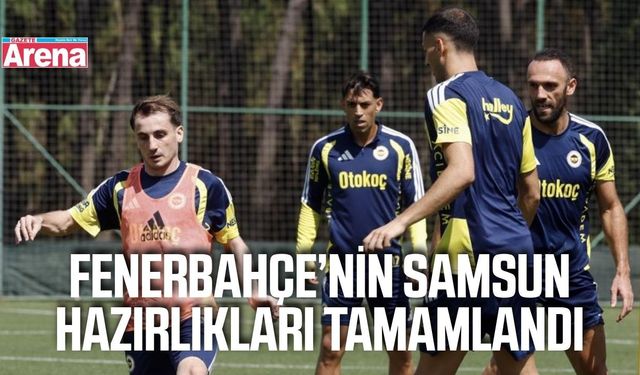 Sarı-Lacivertliler maç hazırlıklarını tamamladı